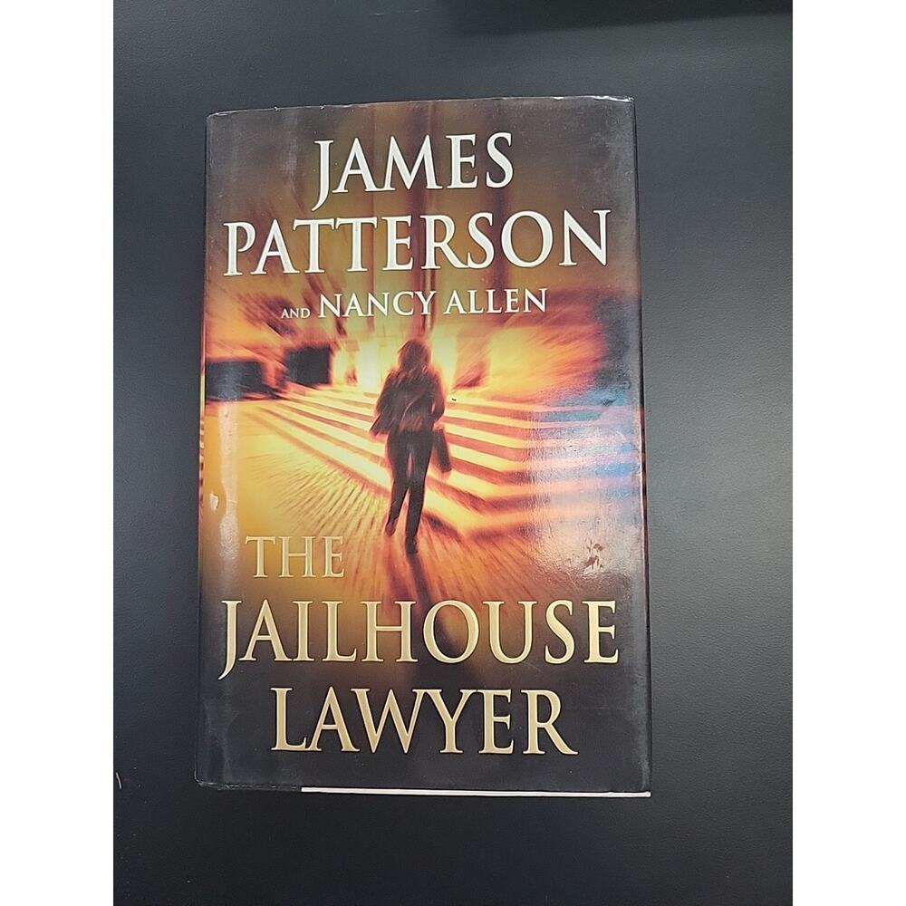 The Jailhouse Lawyer By James Patterson And Nancy Allen Hardcover 1st Edition